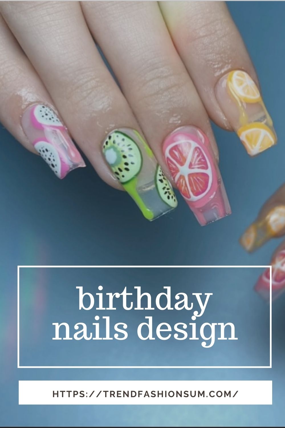 35+ Acrylic birthday nails ideas for your birthday party in 2021