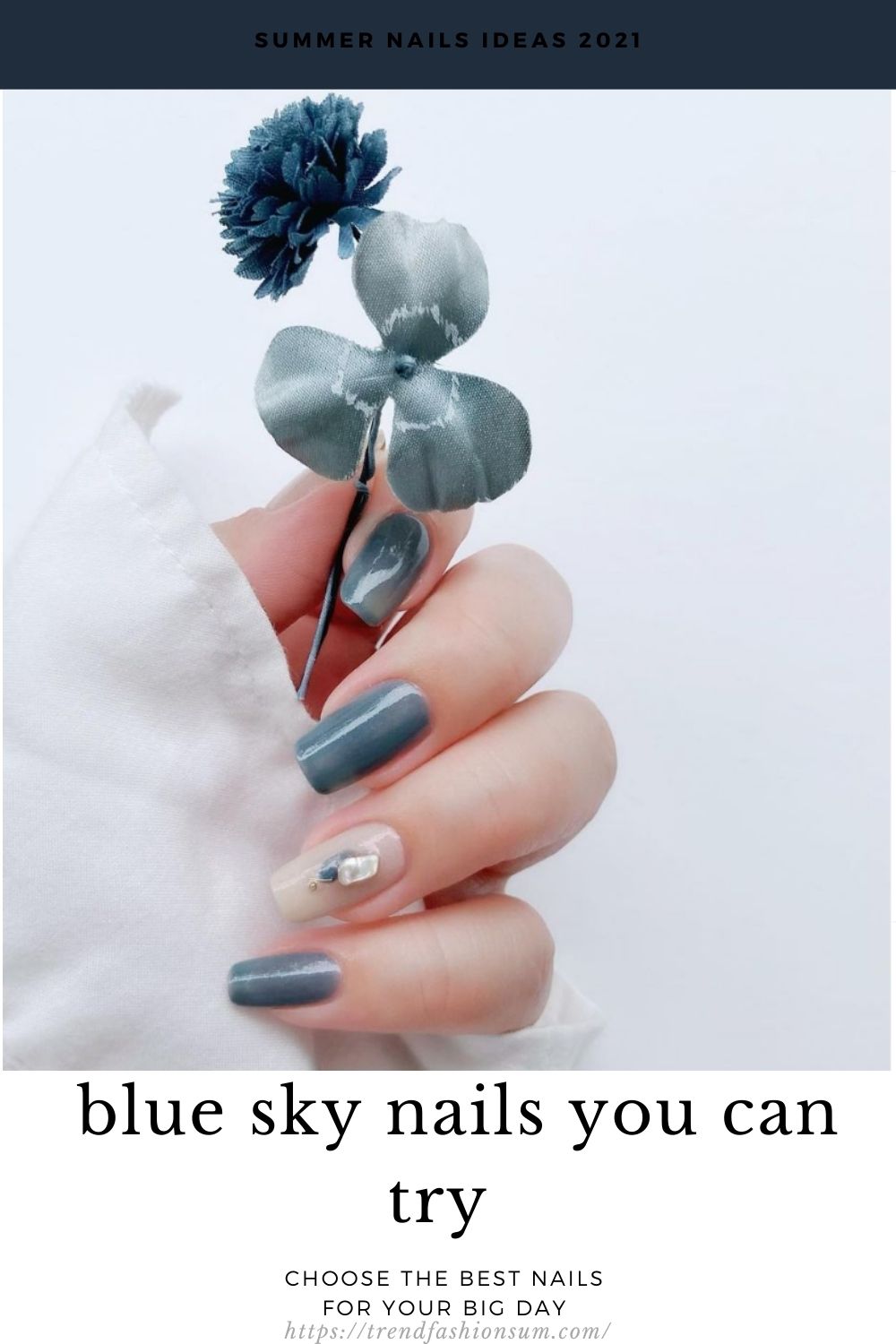 Pretty blue sky nails designs and ideas for your summer nails 2021 